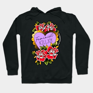 Feminist Killjoy Hoodie